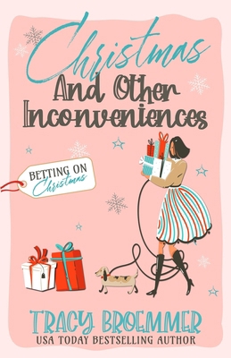 Christmas and Other Inconveniences 1951637631 Book Cover