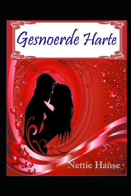 Gesnoerde Harte [Afrikaans] B09BY7ZD5F Book Cover