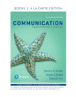 Communication: Principles for a Lifetime -- Loo... 0134553810 Book Cover