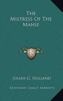 The Mistress of the Manse 1163662399 Book Cover