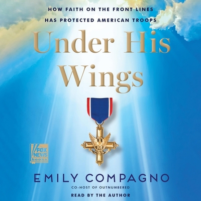 Under His Wings: How Faith on the Front Lines H... B0DMRG9ZFW Book Cover