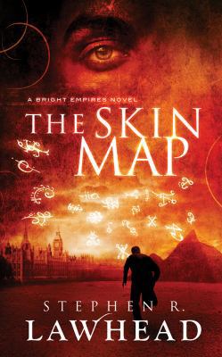 The Skin Map: A Bright Empires Novel 1511369159 Book Cover