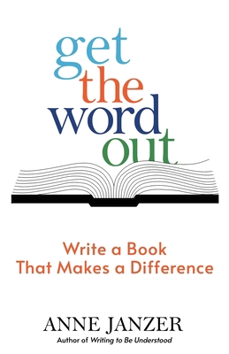 Get the Word Out 1952284023 Book Cover