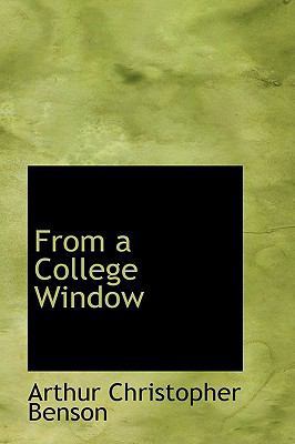 From a College Window 110359589X Book Cover