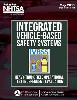 Integrated Vehicle-Based Safety Systems Heavy-T... 1495242242 Book Cover