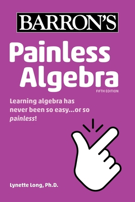 Painless Algebra 1506268064 Book Cover