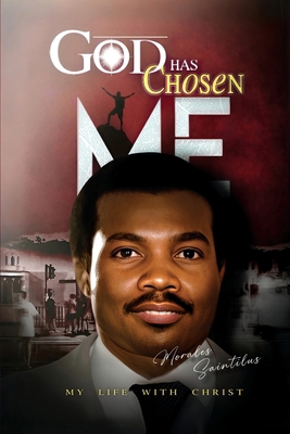 God Has Chosen Me 1963917030 Book Cover