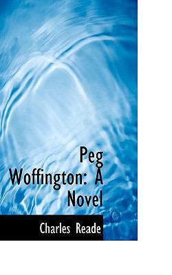 Peg Woffington 0559665636 Book Cover