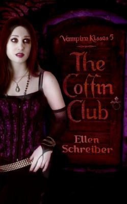 Vampire Kisses 5: The Coffin Club 0061288853 Book Cover