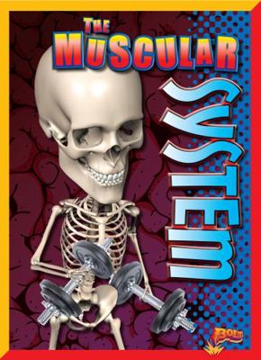 The Muscular System 1680723898 Book Cover