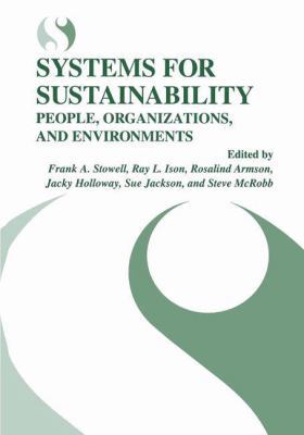 Systems for Sustainability: People, Organizatio... 1489902678 Book Cover