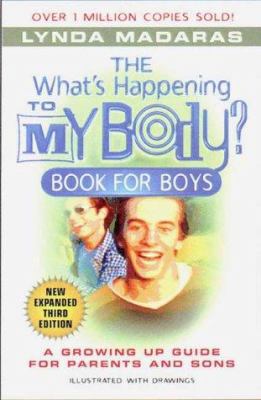 The What's Happening to My Body? Book for Boys:... 1557044473 Book Cover