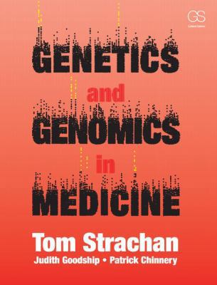 Genetics and Genomics in Medicine 0815344805 Book Cover