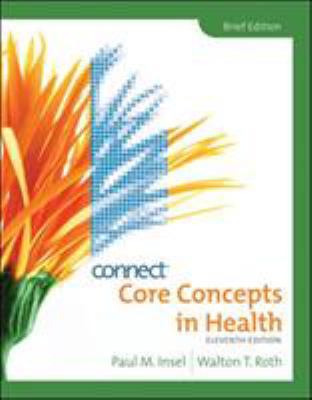 Core Concepts in Health, Brief 0073380784 Book Cover