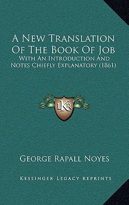 A New Translation Of The Book Of Job: With An I... 1166514684 Book Cover