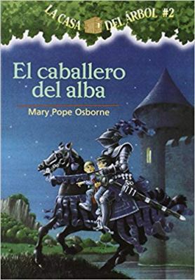 El Caballero del Alba = Knight at Dawn [Spanish] 1930332505 Book Cover