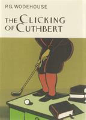 The Clicking Of Cuthbert 1841591122 Book Cover