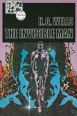 The Invisible Man (Lake Illustrated Classics, C... 0785407189 Book Cover