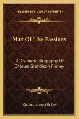 Man Of Like Passions: A Dramatic Biography Of C... 1163181935 Book Cover