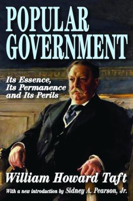 Popular Government: Its Essence, Its Permanence... 1138530441 Book Cover