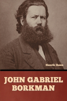 John Gabriel Borkman B0H5G23JK4 Book Cover