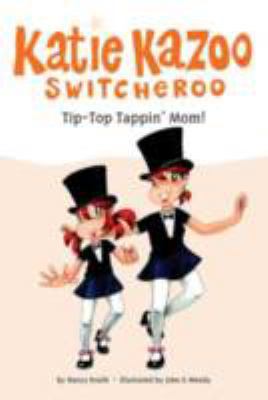 Tip-Top Tappin' Mom! 0448450410 Book Cover