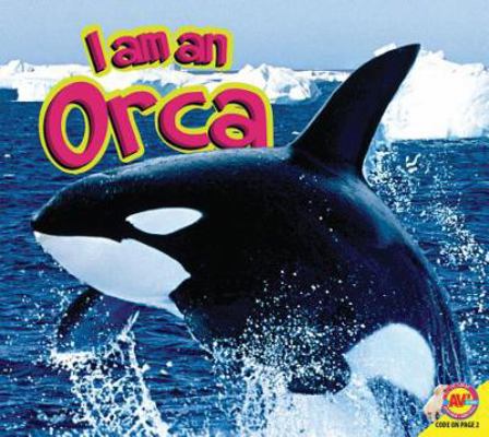 I Am a Orca 1489641092 Book Cover