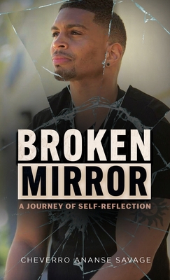 Broken Mirror: A Journey of Self-Reflection B0F95NBDVL Book Cover