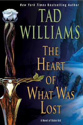 The Heart of What Was Lost 0756412501 Book Cover