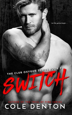 Switch: The Club Oxygen Series B09KN2Q7H8 Book Cover