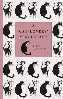 A Cat-Lover's Miscellany 1905695888 Book Cover