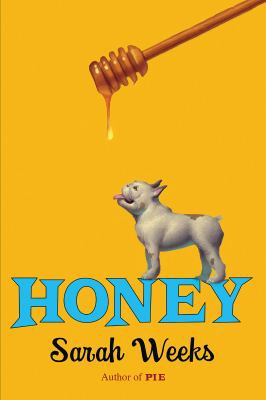 Honey 0545465575 Book Cover