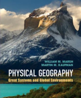 Physical Geography : Great Systems and Global E... B007BEH4NY Book Cover