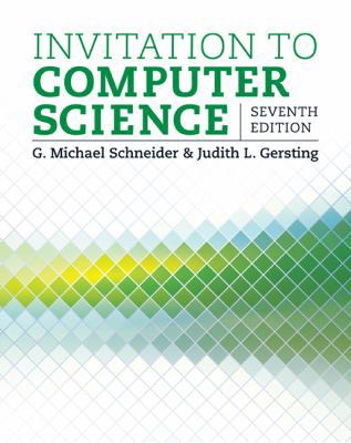 Invitation to Computer Science - Standalone book 1305075773 Book Cover