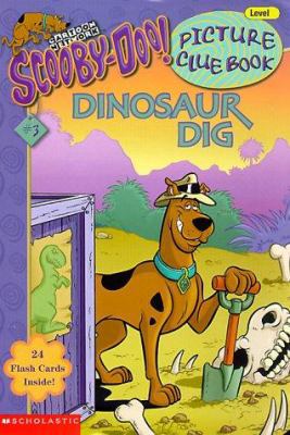 Dinosaur Dig (Scooby-Doo! Picture Clue Book, No... 0439202310 Book Cover
