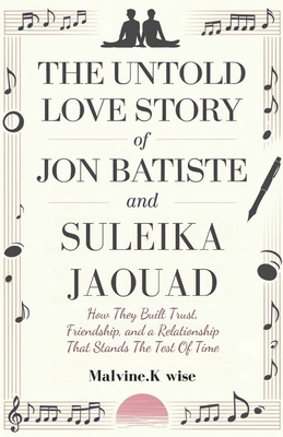 Untold Love Story of Jon Batiste and Suleika Ja... B0DRHW7CJN Book Cover