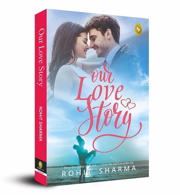 Our Love Story 9389717434 Book Cover