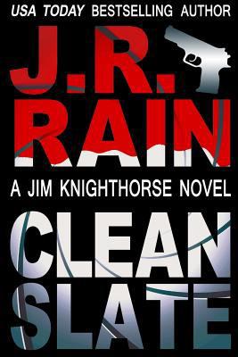 Clean Slate (Jim Knighthorse #4) 1304744817 Book Cover