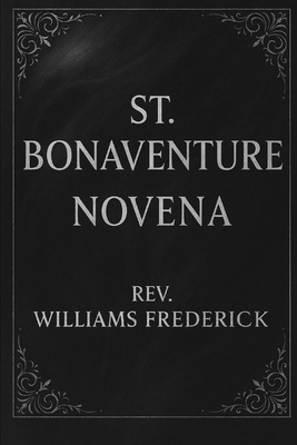 St. Bonaventure Novena B0FPCB9QX9 Book Cover