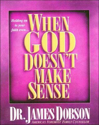 When God Doesn't Make Sense: Mini Book 0849951410 Book Cover