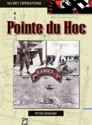 Pointe Du Hoc (Secret Operations) 0711030952 Book Cover