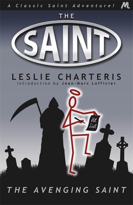 The Avenging Saint. by Leslie Charteris 1444762621 Book Cover