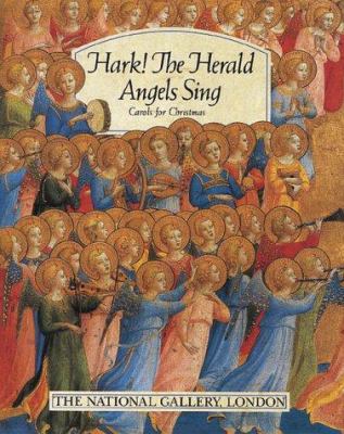 Hark! the Herald Angels Sing: The National Gall... 071120814X Book Cover