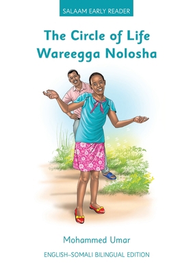 The Circle of Life: English - Somali Bilingual ... [Somali] 1916688284 Book Cover