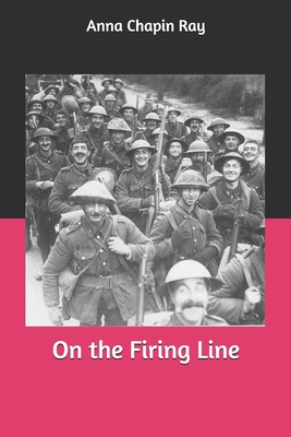 On the Firing Line 1693901374 Book Cover