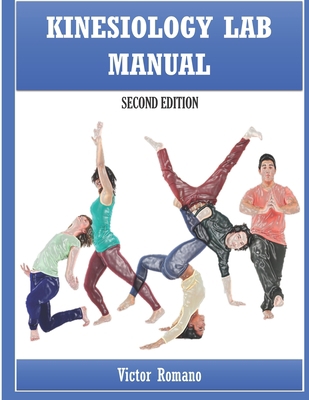 Kinesiology Lab Manual: Second Edition B08T46YDSR Book Cover