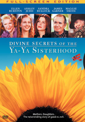 The Divine Secrets of the Ya-Ya Sisterhood B00006IZH3 Book Cover