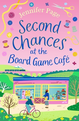 Second Chances at the Board Game Cafe: A cosy r... 1035905523 Book Cover
