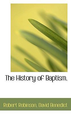 The History of Baptism. 1117395111 Book Cover