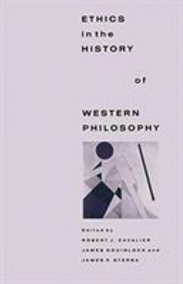 Ethics in the History of Western Philosophy 0333452437 Book Cover